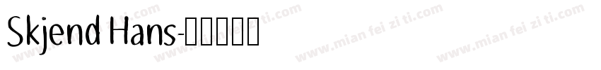Skjend Hans字体转换